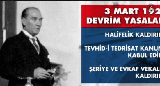 3 Mart Salı günü "3 Devrim Yasası" konusunun okullarımızda işlenmesine karar verilmiştir. 